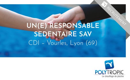 Recrutement pour le SAV de POLYTROPIC